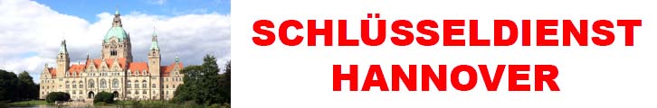 Schlüsseldienst Hannover Banner mit neuen Rathaus in Hannover